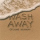 Wash Away feat HunnaV Single