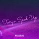 Tonyo Sped up Version Single feat Majeek DarkoVibes Single