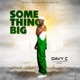 Something Big Single