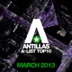 Antillas a List Top 10 March 2013 Including Classic Bonus Track