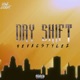 Day Shift Single