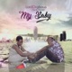 My Baby feat Dezet Single