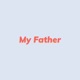 My Father Single