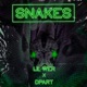 Snakes feat Dpart Single