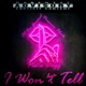 I Won t Tell feat Nate Dogg Single