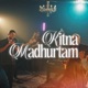Kitna Madhurtam feat Evg Samson Nainan Immanuel Henry Robinson Shalu Philemon Anand Shefferson Shalu Stephen Varghese Jessy Robin Sheenu Mariam Sofia Stephen Single