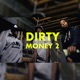 Dirty Money Pt 2 feat Stacccs BG LV Single