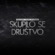 Skupilo Se Društvo feat Mussa Single