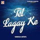 Tel Lagay Ke EP