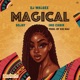 Magical feat Sojay Imo Cabir Kid Mau Single