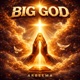 Big god feat Anonymous Music Single