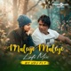 Maleye Maleye Lo Fi Single