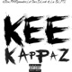 KEE KAPPAZ feat KRon FMSspinalot Dlock La Blitz Single