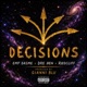 DECISIONS feat Gianni Blu EMP DASME R DCLIFF Single