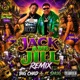 Jack and Jill Remix feat Snug Single