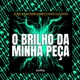 O BRILHO DA MINHA PEÇA feat 6IX7EVENN SoundMusic Original Single