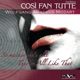 Mozart Cosi fan Tutte