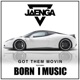 Got Them Movin feat Born I Music Single
