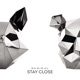 Stay Close Single