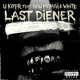 Last diener feat Gou Miyagi WHITE Single