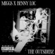 The Outsiderz feat Benny Loc Single
