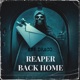 Reaper Back Home Single