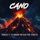 Cano feat YellowBunny Illiam Mason Rex Single
