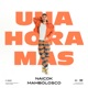 Una Hora Mas feat MamboLosco Single