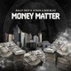 Money Matter feat B Papa Bob Blaq Single
