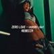 Zero Love Versão Light Single