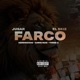 FARCO feat El Skiz Kendrickhz Three A Chris Ruiz Single