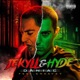 Jekyll Hyde feat Enkay47 Single