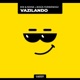 Vazilando Single