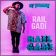 Rail Gadi Single