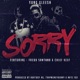 Sorry feat Fredo Santana Chief Keef Single