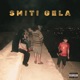 SMITI GELA Single