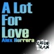 A Lot For Love Single