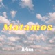 Matamos Single