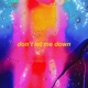 Don t Let Me Down Single