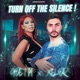 Turn Off the Silence Single