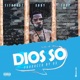 Dios So feat Xony Trop Single