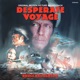 Desperate Voyage Original Motion Picture Soundtrack