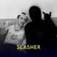 Slasher Single