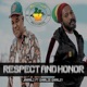 Respect and Honor feat Charlie Charley Single