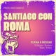 Santiago con Roma Suena a Reggae Vol 14 feat Ras Dabeat Single