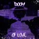 Doom Of Love EP