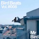 Bird Beats 008 EP
