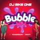 Bubble Up feat Vegedream T Matt Single