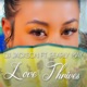 LOVE THRIVES feat Pearly May Single