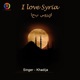 I Love Syria Single